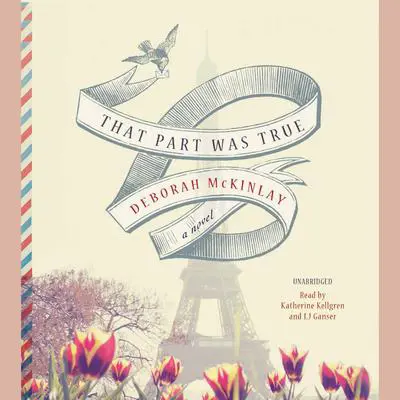 That Part Was True Audibook, by Deborah McKinlay