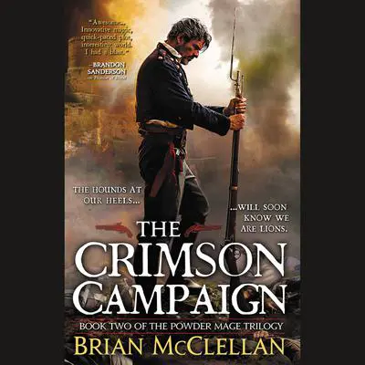 The Crimson Campaign Audibook, by Brian McClellan