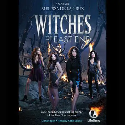 Witches of East End Audibook, by Melissa de la Cruz