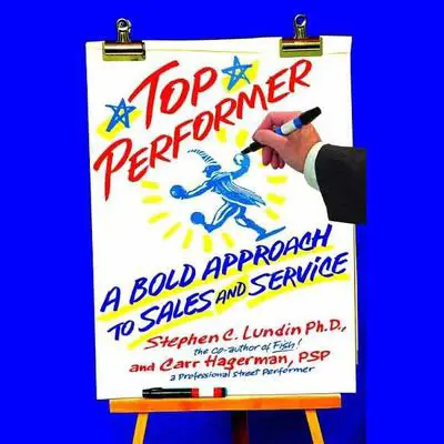 Top Performer Audibook, by Stephen C.  Lundin