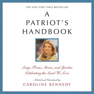 A Patriot's Handbook Audibook, by Caroline Kennedy