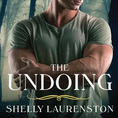 The Undoing Audibook, by Shelly Laurenston