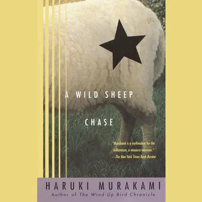 A Wild Sheep Chase: A Novel Audibook, by Haruki Murakami