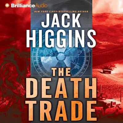 The Death Trade Audibook, by Jack Higgins