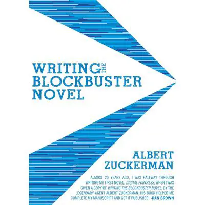 Writing the Blockbuster Novel Audibook, by Albert Zuckerman