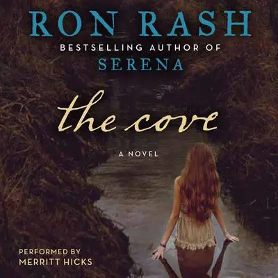 The Cove: A Novel Audibook, by Ron Rash