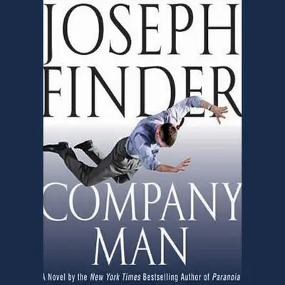 Company Man: A Novel Audibook, by Joseph Finder