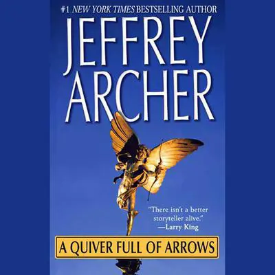 A Quiver Full of Arrows: Stories Audibook, by Jeffrey Archer