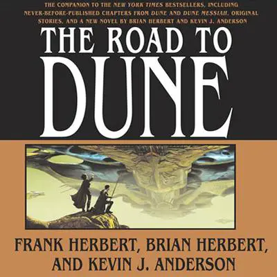 The Road to Dune Audibook, by Frank Herbert