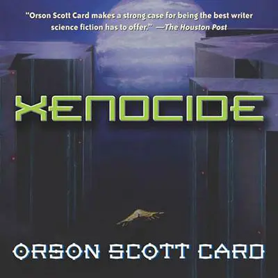 Xenocide: Volume Three of the Ender Saga Audibook, by Orson Scott Card