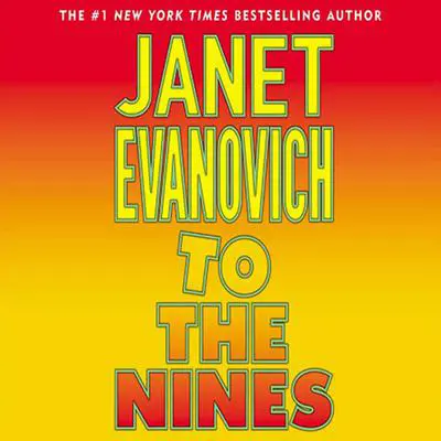To the Nines Audibook, by Janet Evanovich