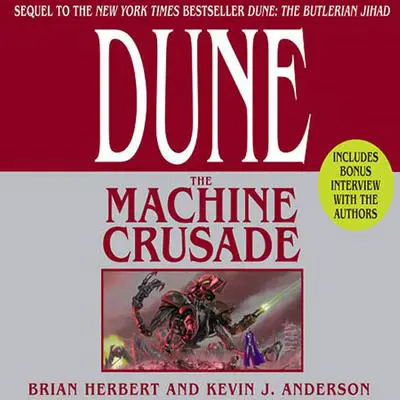 Dune: The Machine Crusade: Book Two of the Legends of Dune Trilogy Audibook, by Kevin J. Anderson