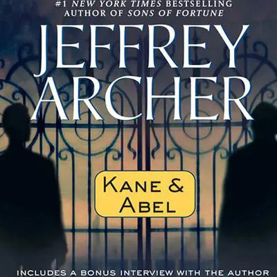 Kane and Abel Audibook, by Jeffrey Archer