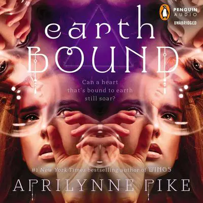 Earthbound Audibook, by Aprilynne Pike