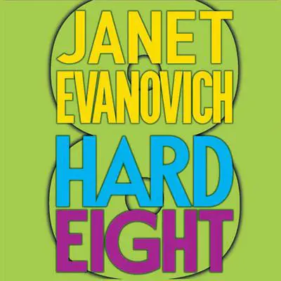 Hard Eight: A Stephanie Plum Novel Audibook, by Janet Evanovich