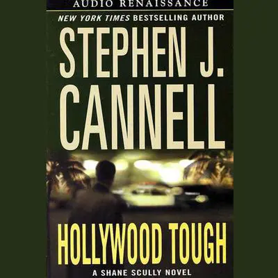 Hollywood Tough Audibook, by Stephen J. Cannell