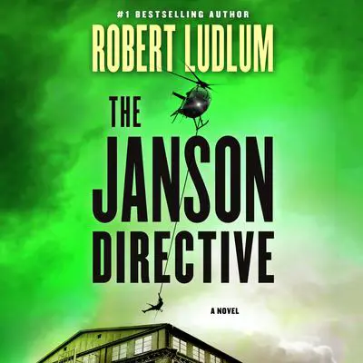 The Janson Directive: A Novel Audibook, by Robert Ludlum