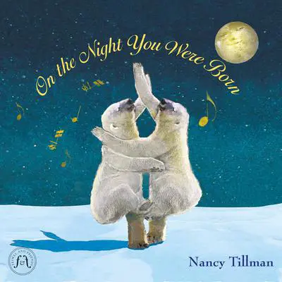 On the Night You Were Born Audibook, by Nancy Tillman