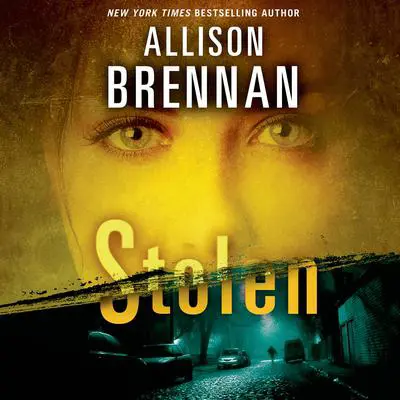 Stolen Audibook, by Allison Brennan