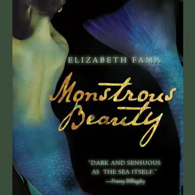 Monstrous Beauty Audibook, by Elizabeth Fama