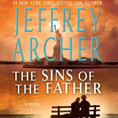 The Sins of the Father Audibook, by Jeffrey Archer
