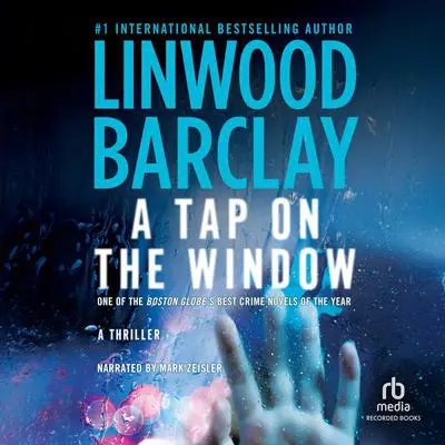 A Tap on the Window Audibook, by Linwood Barclay