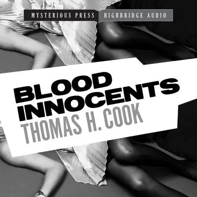 Blood Innocents Audibook, by Thomas H. Cook