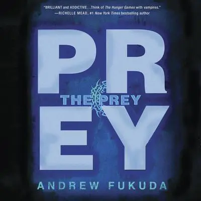 The Prey Audibook, by Andrew Fukuda