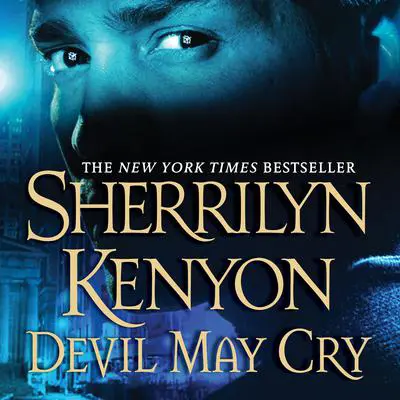 Devil May Cry: A Dark-Hunter Novel Audibook, by Sherrilyn Kenyon