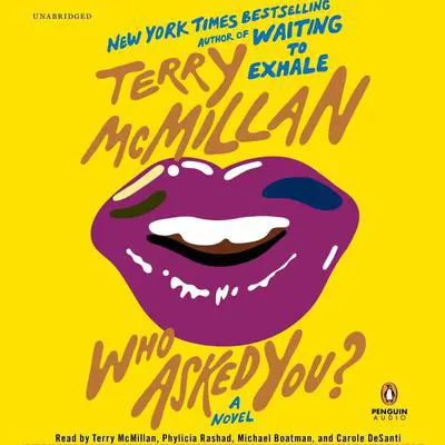 Who Asked You? Audibook, by Terry McMillan