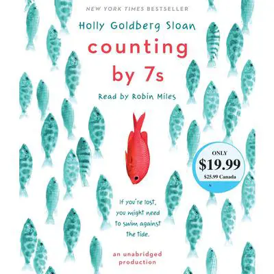 Counting by 7s Audibook, by Holly Goldberg Sloan