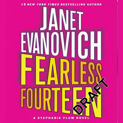Fearless Fourteen: A Stephanie Plum Novel Audibook, by Janet Evanovich
