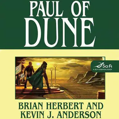 Paul of Dune: Book One of the Heroes of Dune Audibook, by Brian Herbert