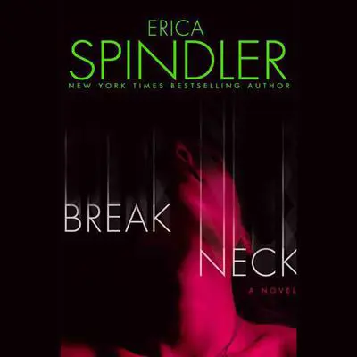 Breakneck Audibook, by Erica Spindler