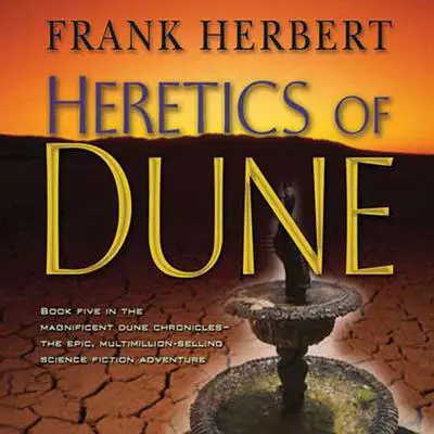 Heretics of Dune: Book Five in the Dune Chronicles Audibook, by Frank Herbert