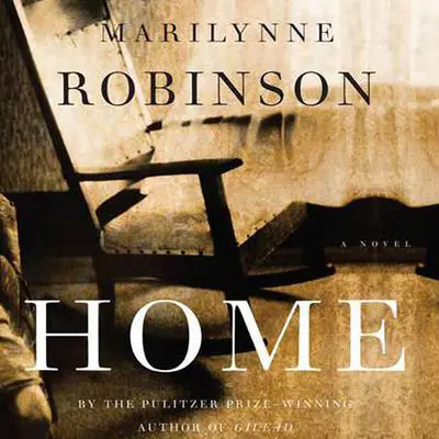 Home (Oprah's Book Club): A Novel Audibook, by Marilynne Robinson