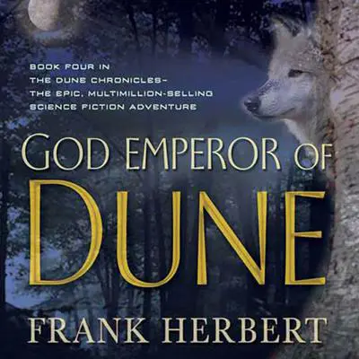 God Emperor of Dune: Book Four in the Dune Chronicles Audibook, by Frank Herbert