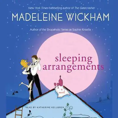 Sleeping Arrangements: A Novel Audibook, by Madeleine Wickham