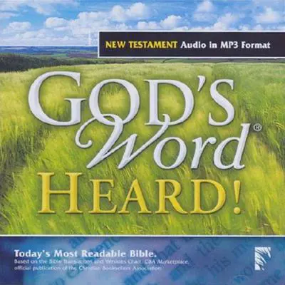 God’s Word Heard!: New Testament Audibook, by Stephen Johnston