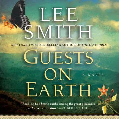 Guests on Earth Audibook, by Lee Smith