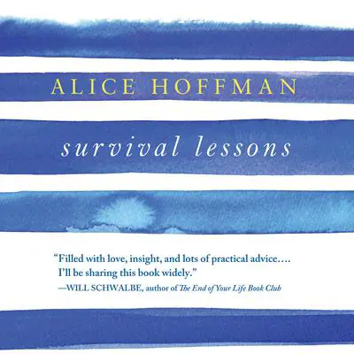 Survival Lessons Audibook, by Alice Hoffman