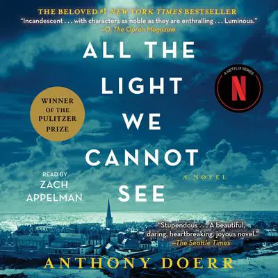 All the Light We Cannot See: A Novel Audibook, by Anthony Doerr