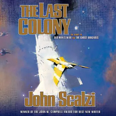 The Last Colony Audibook, by John Scalzi