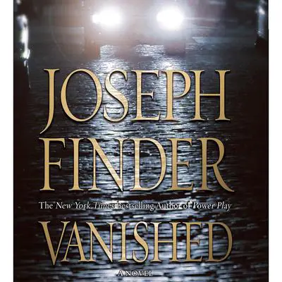 Vanished: A Nick Heller Novel Audibook, by Joseph Finder