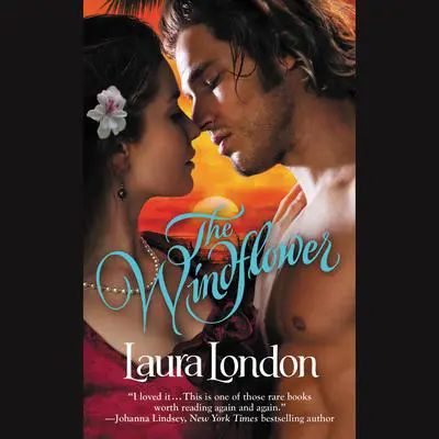 The Windflower Audibook, by Laura London