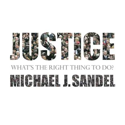 Justice: What's the Right Thing to Do? Audibook, by Sebastian Faulks