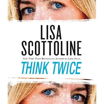 Think Twice: Cancelled Audibook, by Lisa Scottoline