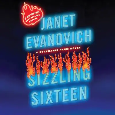 Sizzling Sixteen Audibook, by Janet Evanovich