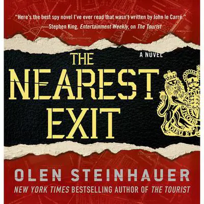 The Nearest Exit: A Novel Audibook, by Olen Steinhauer