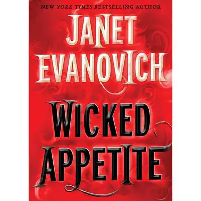 Wicked Appetite Audibook, by Janet Evanovich